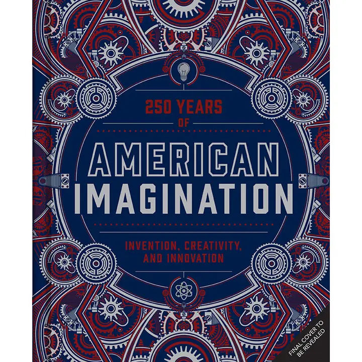 250 Years of American Imagination