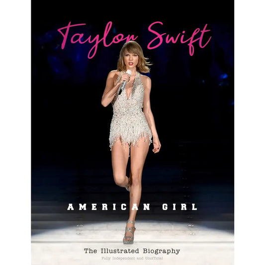 Taylor Swift: American Girl