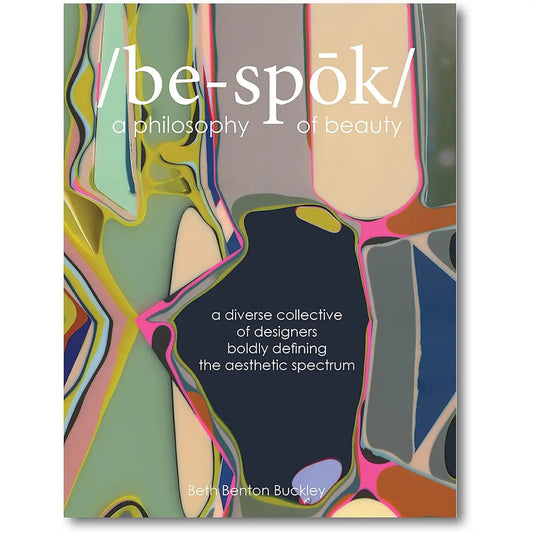 Bespoke - A Philosophy of Beauty